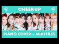 TWICE - 'CHEER UP' (Piano Cover + Midi Files)