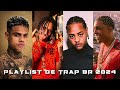 PLAYLIST DE TRAP BR 2024 - MC CABELINHO, ORUAM, TZ DA CORO, MC POZE - AS MELHORES 2023 #trapbr