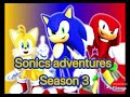 Sonics￼ adventures season 3 leaked, intro￼