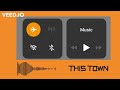 SONG : THIS TOWN