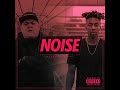Noise (feat. Dax)
