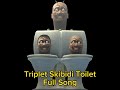 Triplet Skibidi Toilet Full Song