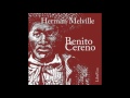 BENITO CERENO - Full AudioBook - Herman Melville