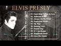 E L V I S  P R E S L E Y Greatest Hits 💿 Greatest Hits Golden Old Songs 60s 70s & 80s