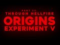 The Origins Experiment V-- Part 3 Opening Cutscene