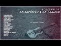 Música Cristiana - Los Mejores Éxitos De En Espíritu Y En Verdad