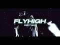 prettyboy - FLYHIGH (Official Lyric Video)