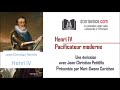 Henri IV : pacificateur moderne, avec Jean-Christian Petitfils