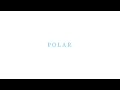 POLAR (2D Animation Sound Tracks)
