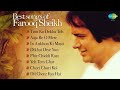 Best of Farooq Sheikh | Dil Cheez Kya Hai | Tum Ko Dekha Toh | Aaja Re O Mere | In Aankhon Ki Masti