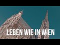 Leben wie in Wien (A taste of Vienna)