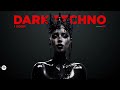 1 HOUR Dark Techno / Dark Clubbing / Hard Techno / Industrial Techno Mix