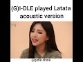 (G)I-DLE - LATATA (Acoustic Version) IDOL ROOM