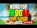 NONSTOP REGGAE | LOVE SONGS | 90's REGGAE | BEST ENGLISH REGGAE MUSIC