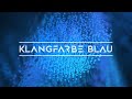 Klangfarbe Blau - Break the Silence [Silent Voice Dub 1]