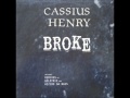 Cassius Henry - Broke (Azzido Da Bass Remix)