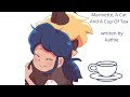 Marinette, A Cat And A Cup Of Tea - Chapter 14 (Marichat) A Miraculous Ladybug Fanfiction