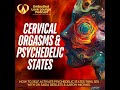 Discover Cervical Orgasms and Psychedelic States | Embodied Love Lounge