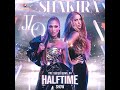 Shakira & Jennifer Lopez -Super Bowl 54 Halftime Show - Audio