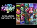 Hearthstone - Theme of Ci'Cigi, Dr. Stitchensew, Hemet, Gnomelia, Zilliax (Operation: Gnomeregan)