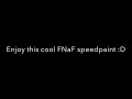 FNaF 2 Random Speedpaint