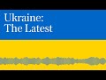 Russia bombs a children's hospital in Kyiv I Ukraine: The Latest, Podcast