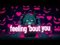 Nightcore - Bad Feeling (Oompa Loompa) - Jagwar Twin / Lyrics / I got a bad feeling about you
