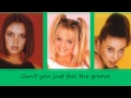 Spice Girls - If U Can't Dance (Lyrics & Pictures)