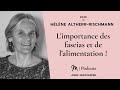 #240 Hélène Altherr-Rischmann : L'importance des fascias et de l’alimentation !