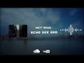 Echo Sax End (Matt Remix) / Echo Sox End Deep House Remix