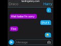 Drarry aka Harry Potter x draco TextingStory