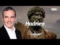 Au cœur de l'histoire: Hadrien (Franck Ferrand)