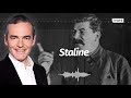 Au cœur de l'Histoire: Staline (Franck Ferrand)