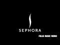 Felis Music Remix - Where Beauty Beats (I'm so Happy Now) SEPHORA EXCLUSIVE ! 2020